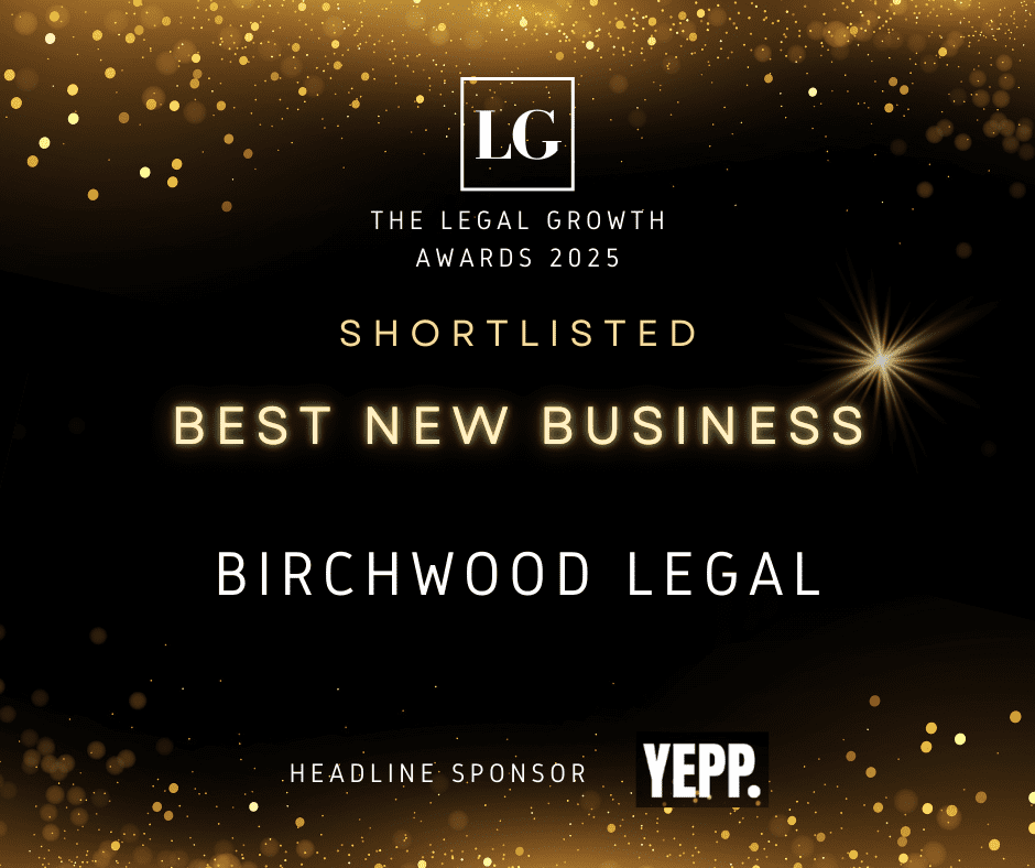 Birchwood Legal Shortlisted for Best New Business at the Legal Growth Awards